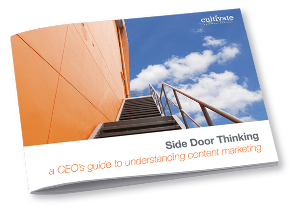 Side Door Thinking - A CEO's Guide to Understanding Content Marketing